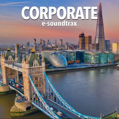 Listen to Corporate by e-soundtrax
