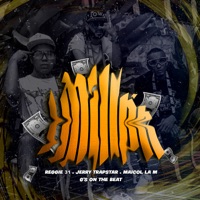 1 Millon (feat. Jerry Trapstar & Maicol La M) - Single - G'S on the Beat & Reggie 31