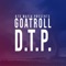 D.T.P. - Goatroll lyrics