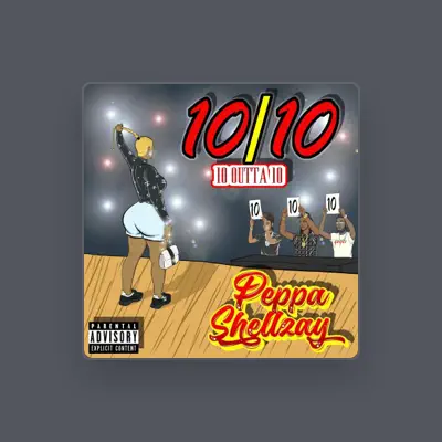 Listen to Peppa Shellzay, watch music videos, read bio, see tour dates & more!