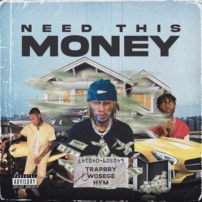 Need This Money (feat. kay stun & hym) - Single