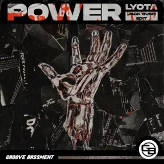 POWER (Jack Rush Edit) - Single by LYOTA & Jack Rush album reviews, ratings, credits