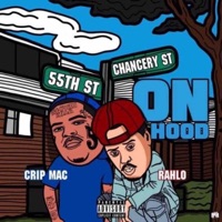 On Hood (feat. Crip Mac) - Single - Rah King