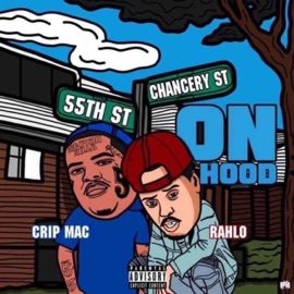 On Hood (feat. Crip Mac) Rah King