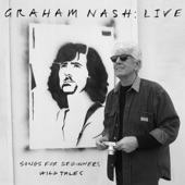 Graham Nash - Chicago / We Can Change the World