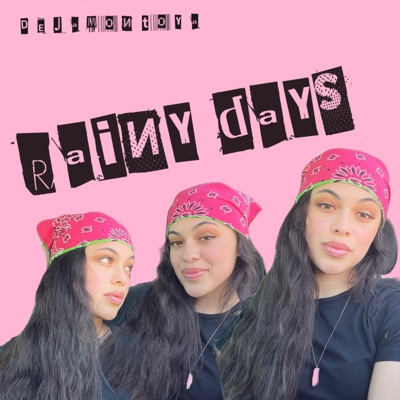 Rainy Days - Single