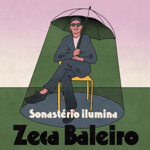 Zeca Baleiro ilumina Sonastério (Ao Vivo no Sonastério) - EP