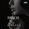 Rihanna - Brxco lyrics