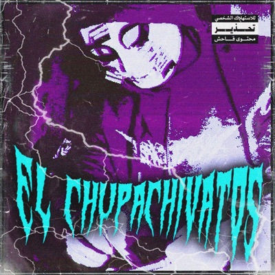 El Chupachivatos - Single