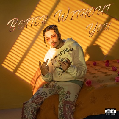 Better Without You - EP