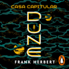 Casa Capitular (Las crónicas de Dune 6) - Frank Herbert