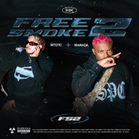 Free Smoke 2 - EP - M?STIC & Manada