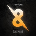 T & Sugah, Whiney & Maddy - Running