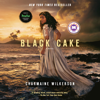 Black Cake: A Novel (Unabridged) - Charmaine Wilkerson