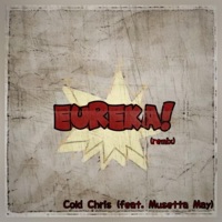Eureka! - Single - Cold Chris