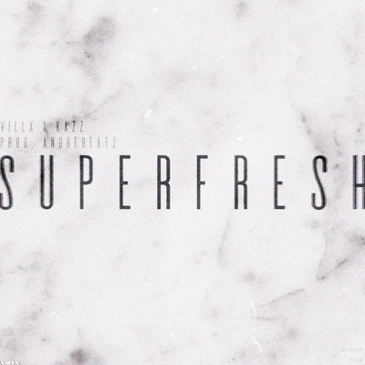 Superfresh - Single