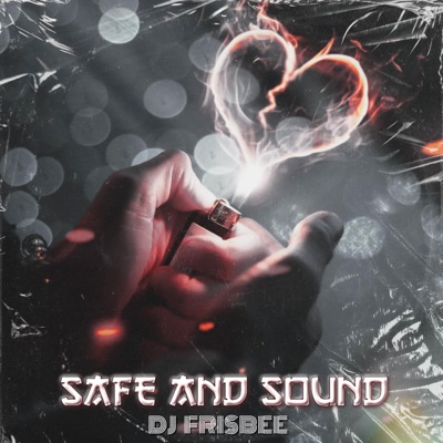 Safe and Sound - Single
