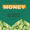 MONEY (feat. DRO MONTANA) - KING IRENE lyrics