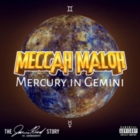 Mercury In Gemini - Single - Meccah Maloh