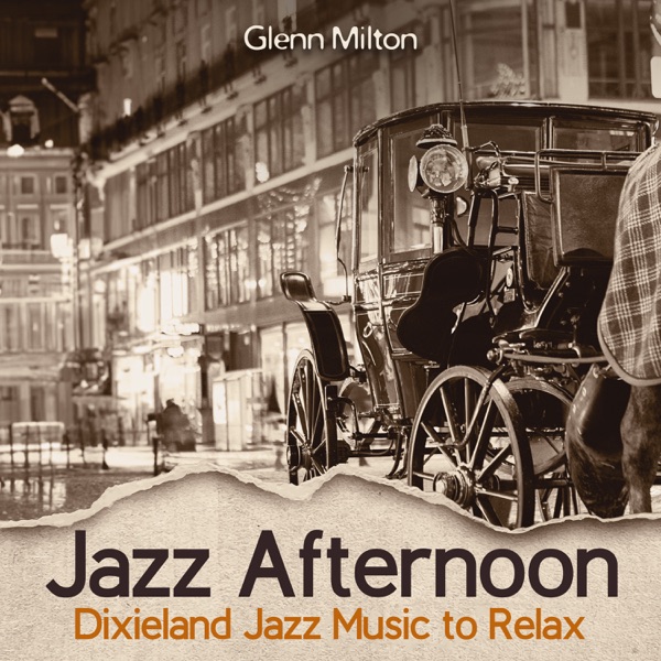 Jazz Afternoon: Dixieland Jazz Music to Relax, Upbeat Study Jazz for Autumn, Coffee and More…