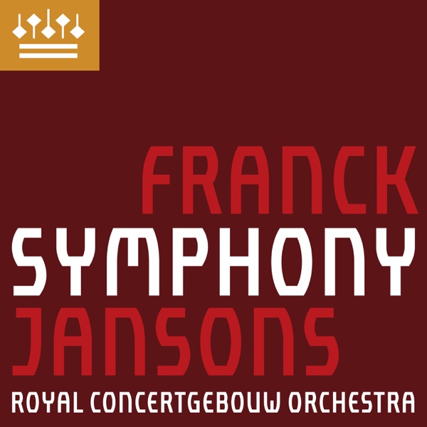 Franck: Symphony in D Minor, FWV 48