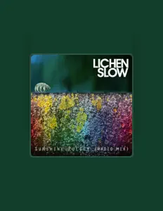 Listen to Lichen Slow, watch music videos, read bio, see tour dates & more!
