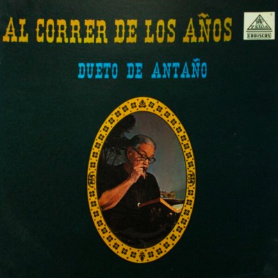 Song - Allá en Mi Rancho Bonito - Dueto De Antaño