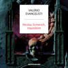 Nicolas Eymerich, inquisitore - Valerio Evangelisti