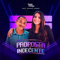 Proposta Indecente (feat. Manoel Gomes) - Single - Thalia França