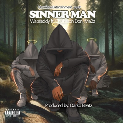 SinnerMan (feat. Chukason Don & Ma2z) - Single