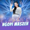 Ngopi Maszeh - Single