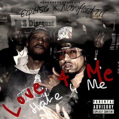 Love 4 Me Hate 4 Me (feat. Nawflord Trl) - Single