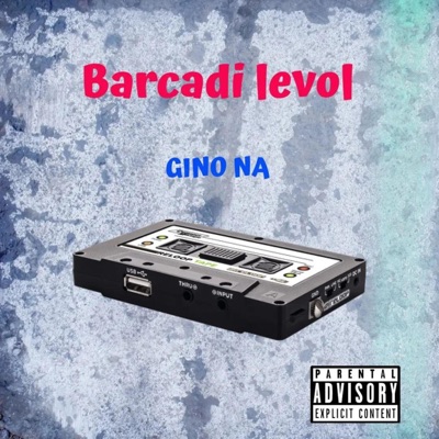 Barcadi Levol - Single