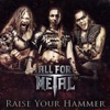 Raise Your Hammer - Single