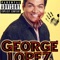 George Lopez - WdgSpazz lyrics