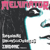 Regaining Unconsciousness (Zardonic Remix) artwork