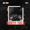 Party Talk - Single