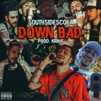 Down Bad - Single - Southside Scola