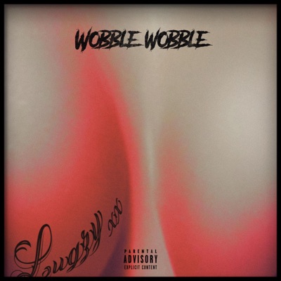Wobble Wobble - Single
