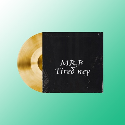 Tired Ney (Instrumental Version) - Single