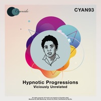 Viciously Unrelated - Single - Hypnotic Progressions