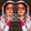 Senta Senta (feat. MC Denny) - Single