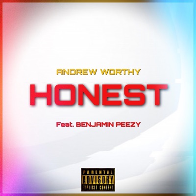 HONEST (feat. Benjamin Peezy) - Single