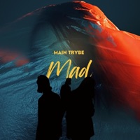 Mad - Single - Main trybe