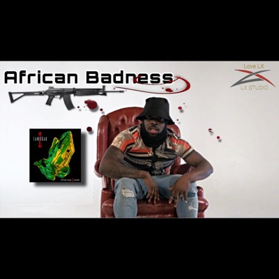 African Badness (feat. LawdGad) - Single