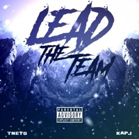 LEAD the TEAM (feat. TNE TG & KAP J) - Single - Mstaronthebeat