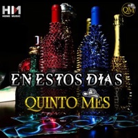 En Estos Días - Single - Quinto Mes