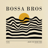 ...Baby One More Time - Bossa Bros & NARA