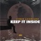 Keep It Inside - Lyriq Luchiano lyrics