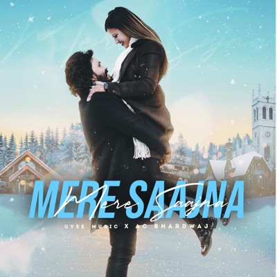 Mere Saajna (feat. A C Bhardwaj) - Single